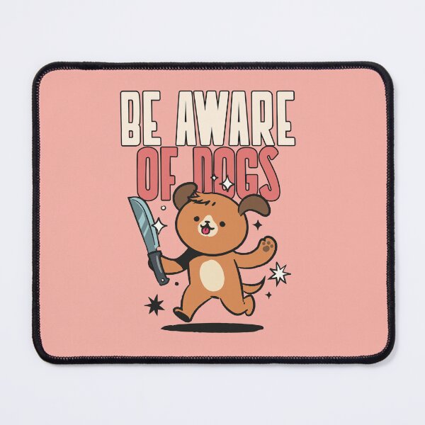 Item preview, Be aware of dogs designed and sold by SSSTUDIOONE.