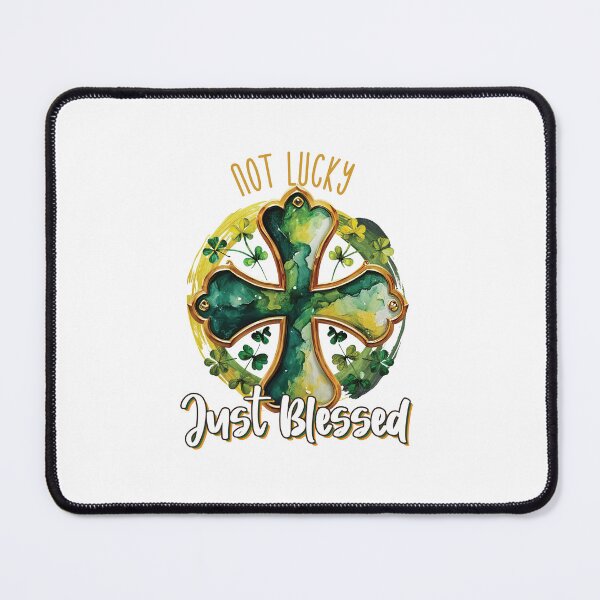 Item preview, Not Lucky Just Blessed | St. Patrick's Day T-shirt  designed and sold by mahsanart.