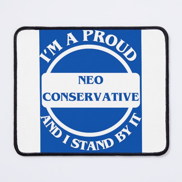 Item preview, I'm A Proud Neo Conservative designed and sold by CraftTee.