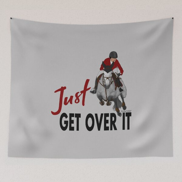 Item preview, Just Get Over It-Gray Horse and Rider designed and sold by DappledMoon.