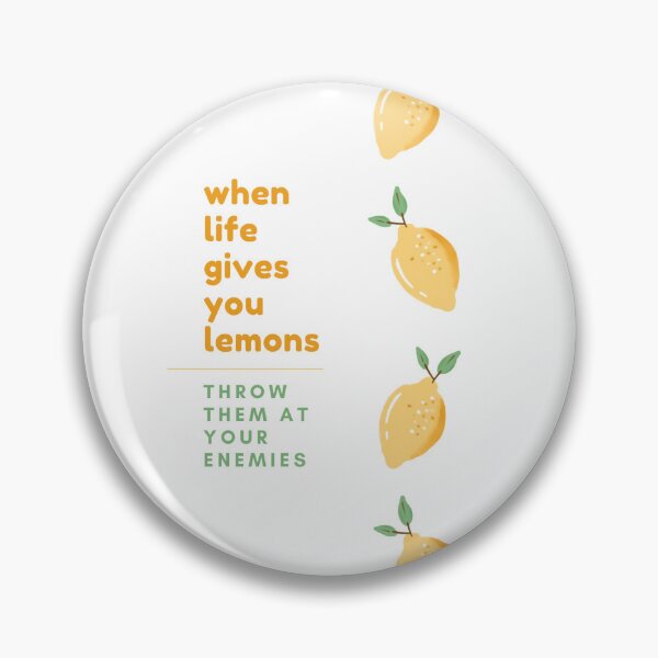 Item preview, When Life Gives You Lemons Throw Them At Your Enemies Greeting Card designed and sold by airoee.