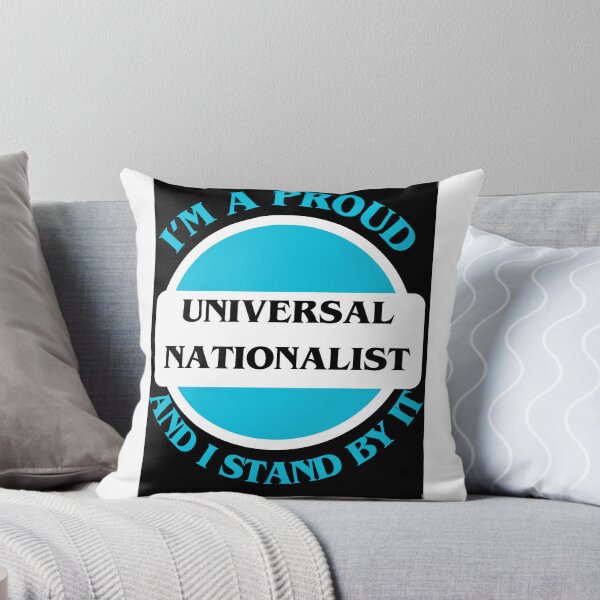 Item preview, I'm A Proud Universal Nationalist designed and sold by CraftTee.