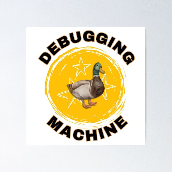 Item preview, Debugging Machine - gift for a software developer inspired by the rubber duck debugging theory. designed and sold by Kubala.