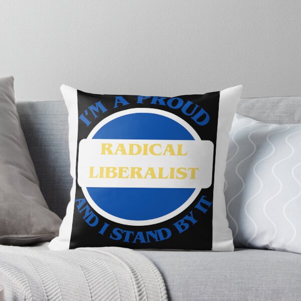Item preview, I'm A Proud Radical Liberalist designed and sold by CraftTee.