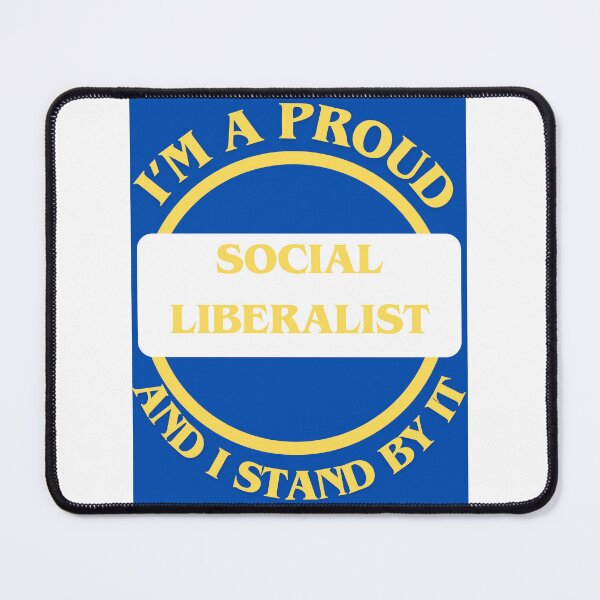Item preview, I'm A Proud Social Liberalist designed and sold by CraftTee.