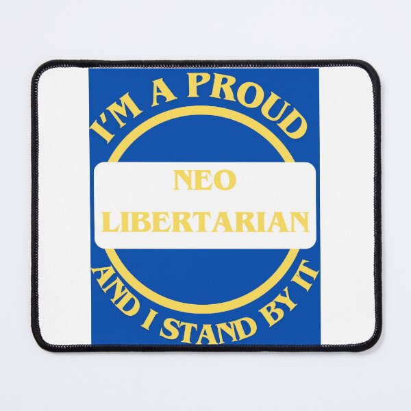 Item preview, I'm A Proud Neo Libertarian designed and sold by CraftTee.