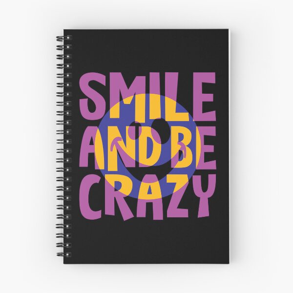 Item preview, Smile And Be Crazy - Cool Smiley Face Colorful Fun Typography designed and sold by WIZECROW.