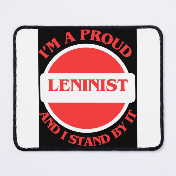 Item preview, I'm A Proud Leninist designed and sold by CraftTee.