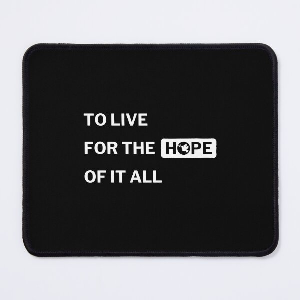Item preview, To live for the hope of it all - Taylor swift august lyrics designed and sold by savAUNT.