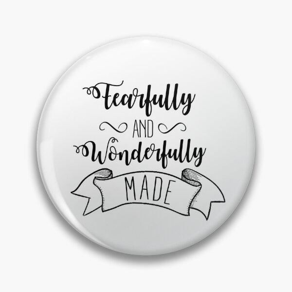 Item preview, Fearfully and Wonderfully Made designed and sold by HerMindSpeaks.