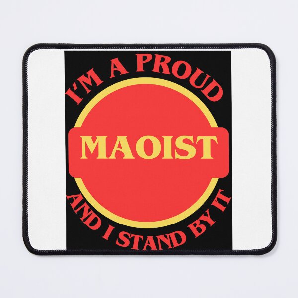 Item preview, I'm A Proud Maoist designed and sold by CraftTee.