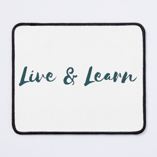 Item preview, live and learn designed and sold by erectusz29.