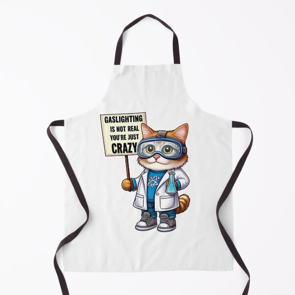 Item preview, Gaslighting Is Not Real You're Just Crazy I Love Gaslighting Funny Cat Sayings designed and sold by SlocifieShop.