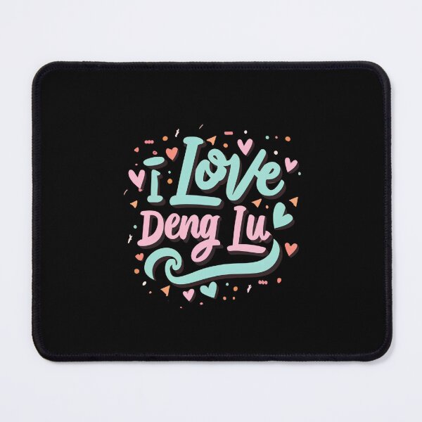 Item preview, I Love Deng Lu designed and sold by Itsheartshop.