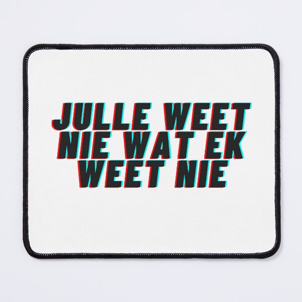 Item preview, Julle weet nie wat ek weet nie designed and sold by Nerd Army.