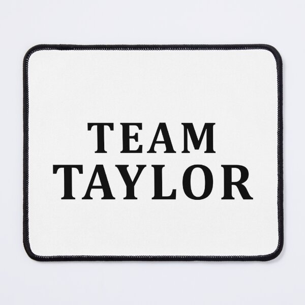 Item preview, Team Taylor designed and sold by muchhappier.