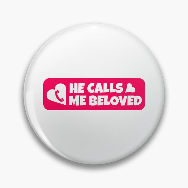Item preview, He calls me beloved designed and sold by StickerDonArt.