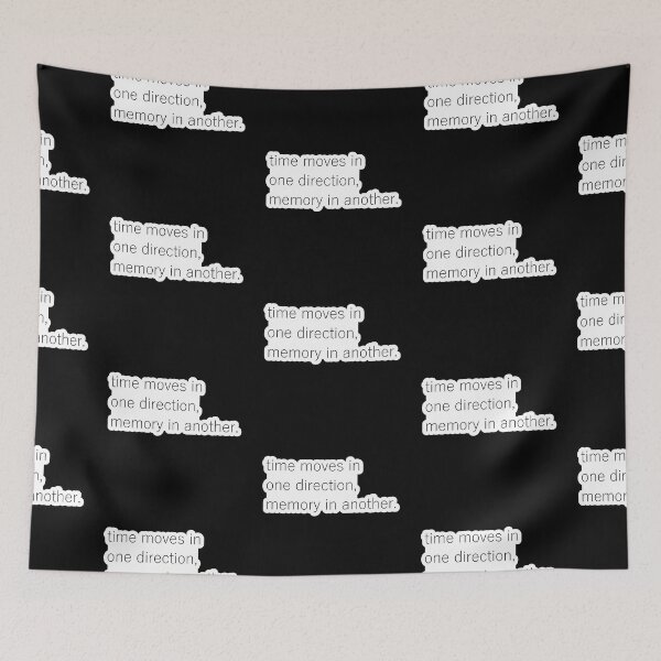 Item preview, Time moves in one direction, memory in another designed and sold by ash-in-the-box.