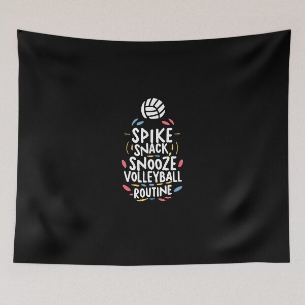 Item preview, Spike Snack Snooze - Volleyball Routine Volleyball Joke designed and sold by DomTeesHaven.