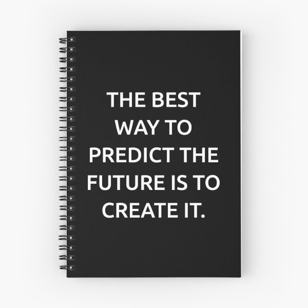 Item preview, The best way to predict the future is to create it. designed and sold by IMCDT.
