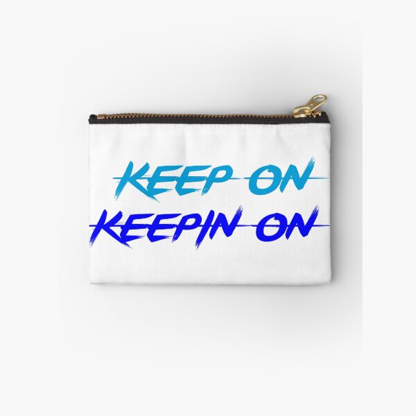 Item preview, keep on keepin on designed and sold by 101univers.