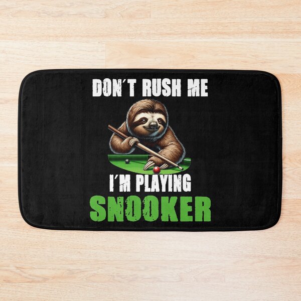 Item preview, Funny Sloth Snooker I Don't Rush Me I'm Playing  designed and sold by yoddel.