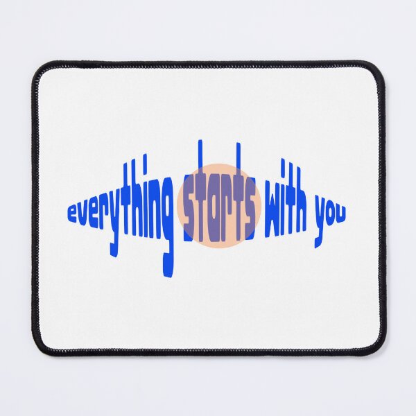 Item preview, everything starts with you designed and sold by designerTurker.