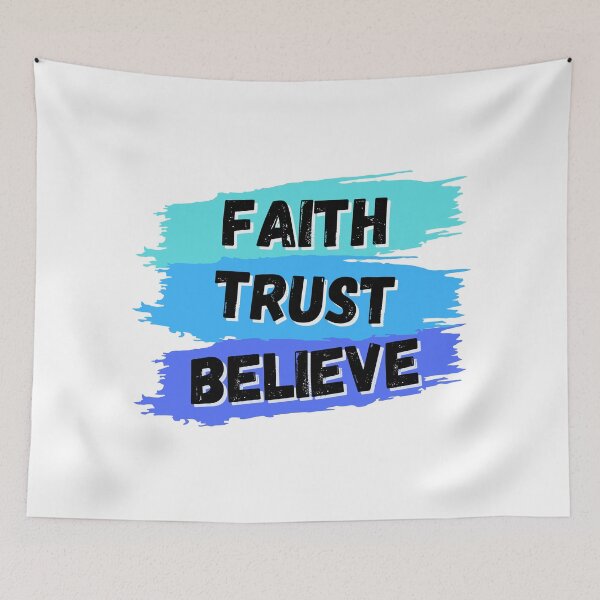 Item preview, Faith Trust Believe designed and sold by iRenza.