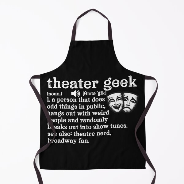 Item preview, Theater Geek Definition designed and sold by TeesYouWant.