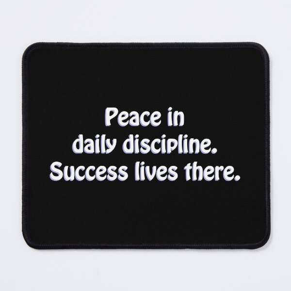 Item preview, (WF) Daily discipline as the path to success. designed and sold by greatvibes4u.