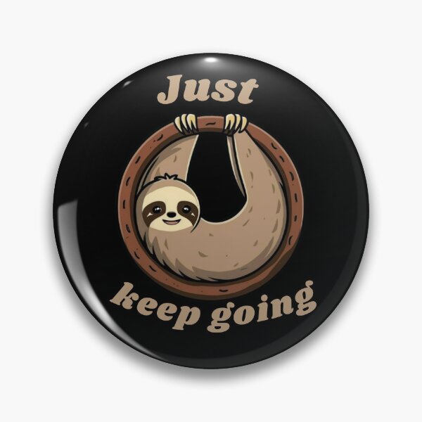 Item preview, Just keep going designed and sold by annonthemoon.