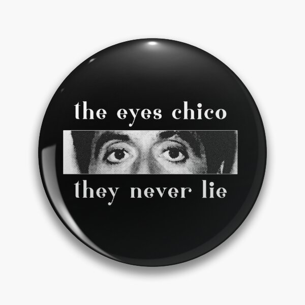 Item preview, The Eyes Chico, They Never Lie designed and sold by UglyNavy.