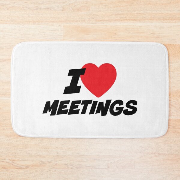 Item preview, I Love Meetings designed and sold by PaulSDesign.