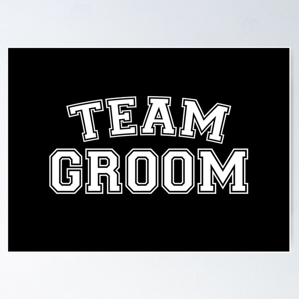 Aperçu de l'œuvre Team Groom créée et vendue par teesaurus.