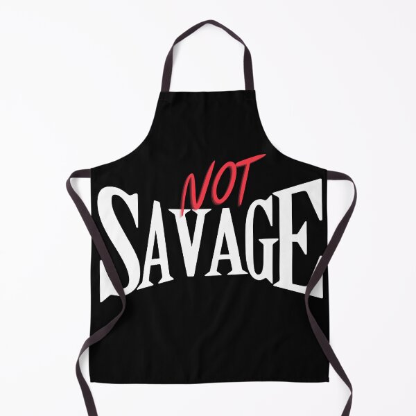 Item preview, Not Savage designed and sold by Nerd Army.