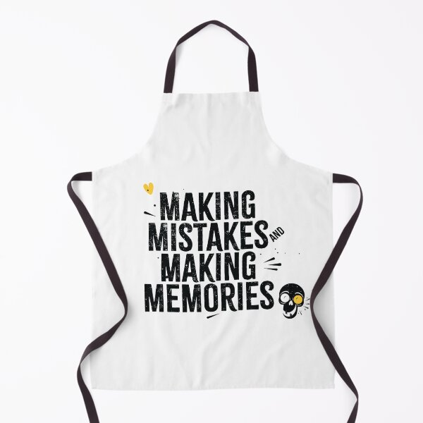Item preview, MAKING MISTAKES MAKING MEMORIES designed and sold by Tshirtalk.