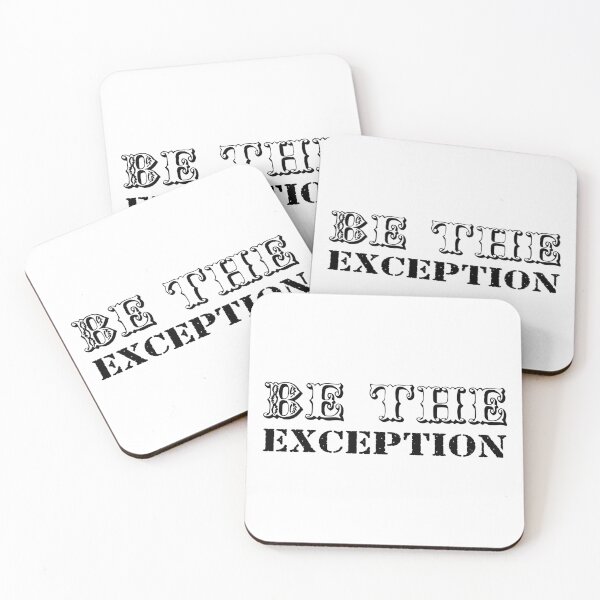 Item preview, be the exception designed and sold by 101univers.