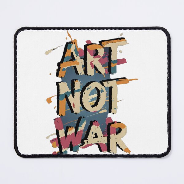 Item preview, Art not War designed and sold by EZYP.