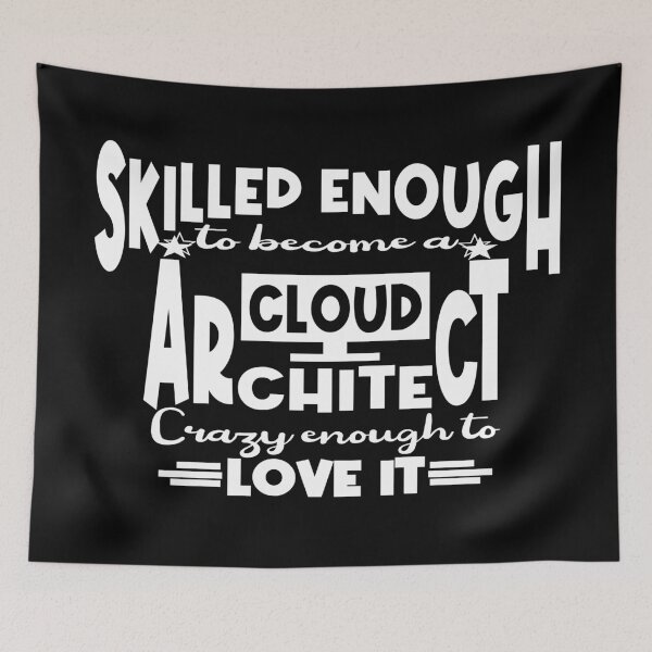 Item preview, Skilled enough to become a Cloud Architect designed and sold by Colorfulman.