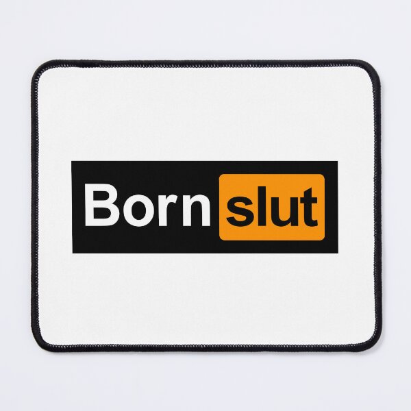 Item preview, Born slut on white designed and sold by TeaseMePleaseMe.