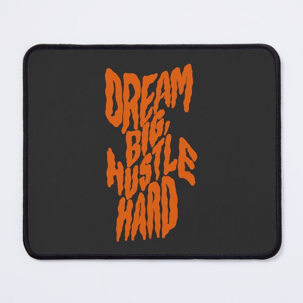 Item preview, Dream big, hustle hard designed and sold by The Lines.