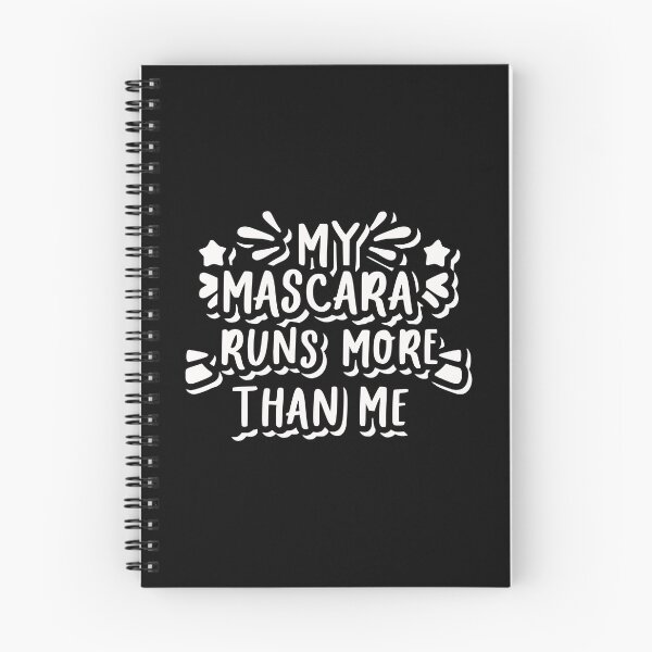Item preview, My mascara runs more than me - white edition designed and sold by EmeraldeaArt.