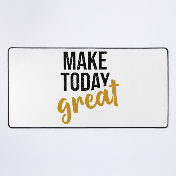 Item preview, Make Today Great designed and sold by StickerDonArt.