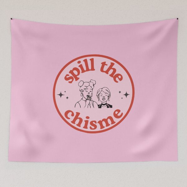 Item preview, Spill the chisme designed and sold by LatinaVibe.