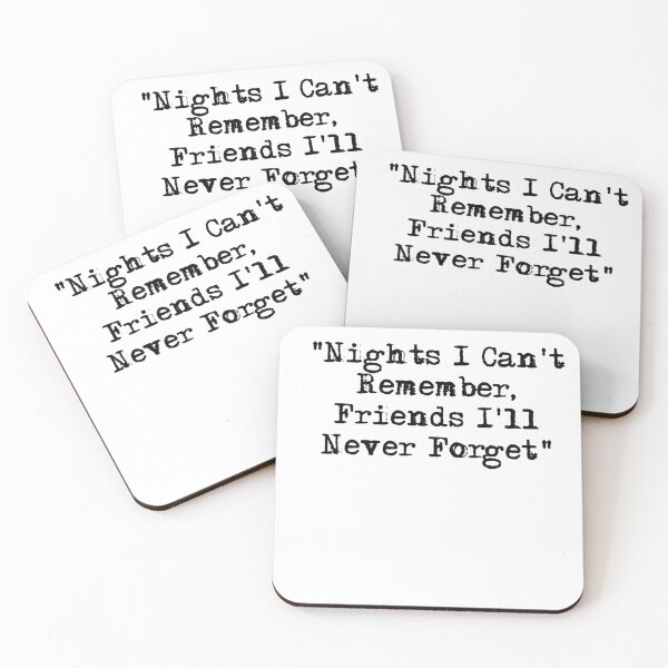 Item preview, Night I cant Remember, Friends Ill Never Forget-Toby Keith designed and sold by HerbalBlue.