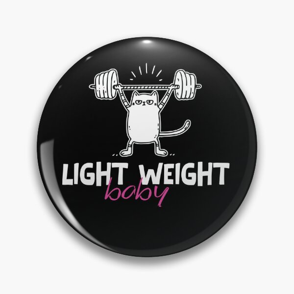 Item preview, Light Weight Baby | funny cat weightlifting | cat deadlift | powerlifting fitness cat | body building cat | kitten powerlifter designed and sold by themichetti.
