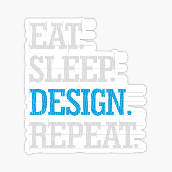 Vista previa del artículo con la obra «Eat Sleep Design Repetir regalo de diseñador gráfico divertido», diseñado y vendido por alenaz.