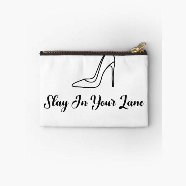 Item preview, Slay in Your Lane - Empowering Women's Motivational Quote designed and sold by KereetsaOne.