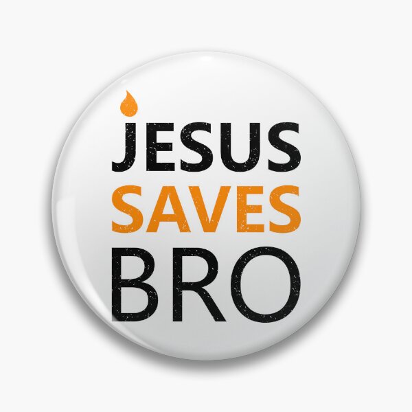Item preview, Jesus Save Bro designed and sold by StickerDonArt.