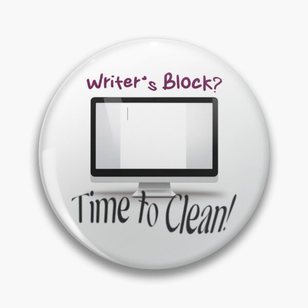 Item preview, Writer's Block? Time to Clean Humor designed and sold by PulcherianArt.